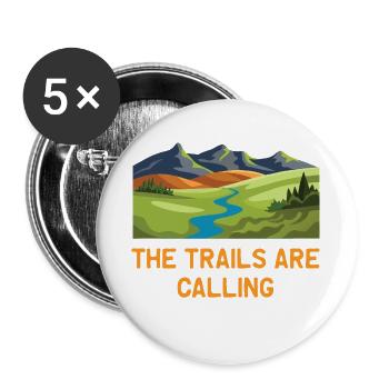 The Trails Are Calling - It's Time For a Run - Buttons large 2.2''/56 mm (5-pack) - white - Front