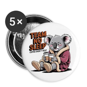 Team No Sleep Koala - Buttons large 2.2''/56 mm (5-pack) - white - Front