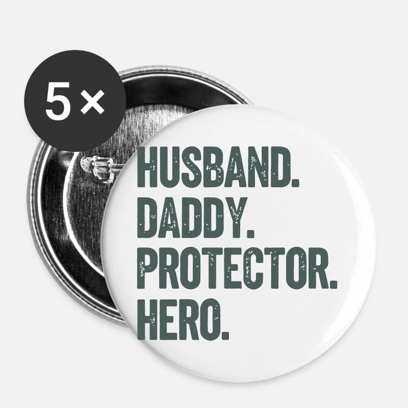 Husband Daddy Protector Hero - Buttons groß 56 mm (5er Pack) - Weiß