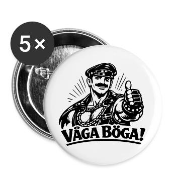 Wag es, schwul zu sein - Buttons groß 56 mm (5er Pack) - Weiß - Vorne