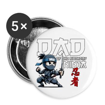 Dad Of The Birthday Ninja Birthday Funny - Buttons large 2.2''/56 mm (5-pack) - white - Front