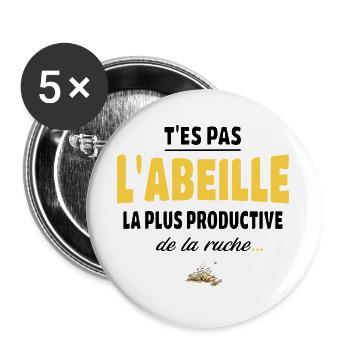 T’es pas l’abeille la plus productive de la ruche - Lot de 5 grands badges (56 mm) - blanc - Devant