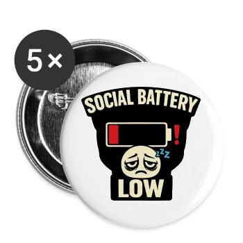 Social Battery Low Tee – urkomischer Introvertiertenhumor - Buttons groß 56 mm (5er Pack) - Weiß - Vorne