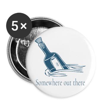 Somewhere Out There Bottle Message Design - Buttons large 2.2''/56 mm (5-pack) - white - Front