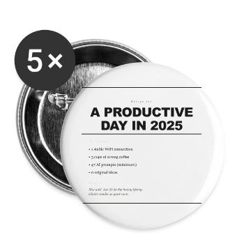 REZEPT FÜR EINEN PRODUKTIVEN TAG - Buttons groß 56 mm (5er Pack) - Weiß - Vorne