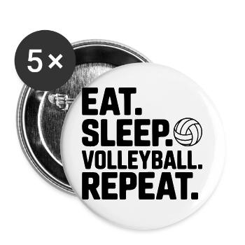 Eat. Sleep. Volleyball. Repeat. - Buttons large 2.2''/56 mm (5-pack) - white - Front