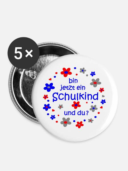 bin jetzt ein Schulkind - Buttons groß 56 mm (5er Pack) - Weiß