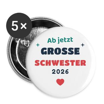 Einschulung 2026 Schwester - Schulkind Geschenk Sc - Buttons groß 56 mm (5er Pack) - Weiß - Vorne