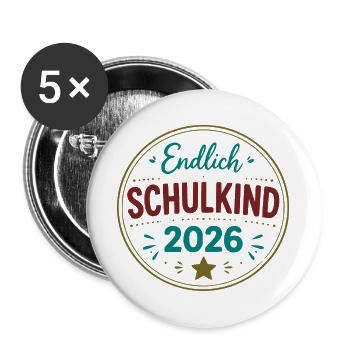 Endlich Schulkind 2026 Badge - Buttons groß 56 mm (5er Pack) - Weiß - Vorne
