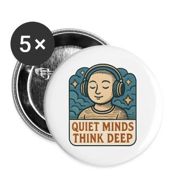 Quiet thoughts deep thinking - Buttons large 2.2''/56 mm (5-pack) - white - Front