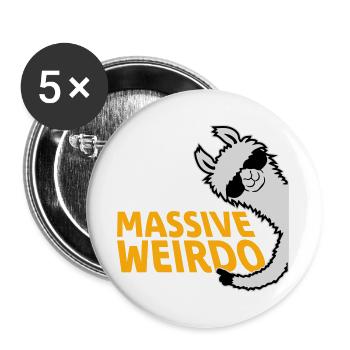 Massive weirdo Komischer Weirdo Lustig Spruch Lama - Buttons groß 56 mm (5er Pack) - Weiß - Vorne