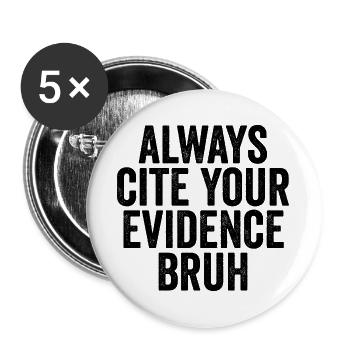 Immer Belege angeben, Mann, Englischlehrer! - Buttons groß 56 mm (5er Pack) - Weiß - Vorne