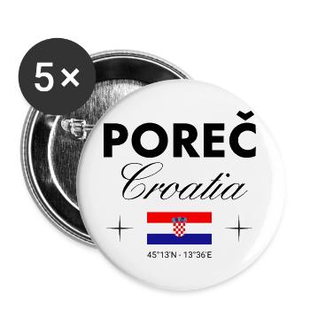 Poreč Kroatien Koordinaten Reise Souvenir - Buttons groß 56 mm (5er Pack) - Weiß - Vorne