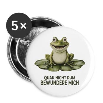 Quak nicht rum – Lustiger Frosch Spruch - Buttons groß 56 mm (5er Pack) - Weiß - Vorne