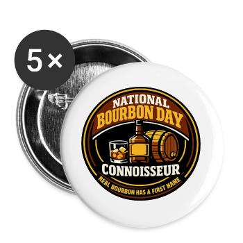 Echter Bourbon Hat Einen Vornamen Whiskey Motiv - Buttons groß 56 mm (5er Pack) - Weiß - Vorne