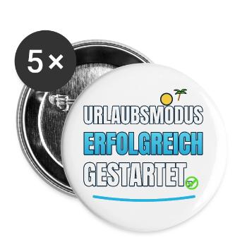 Urlaubsmodus Erfolgreich gestartet - Buttons groß 56 mm (5er Pack) - Weiß - Vorne