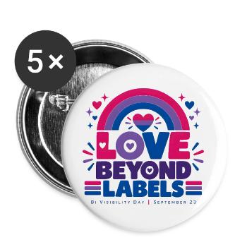 Love Beyond Labels | Bi Visibility Day - Buttons groß 56 mm (5er Pack) - Weiß - Vorne