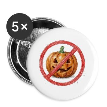 Kein Kürbis Halloween Schild - Buttons groß 56 mm (5er Pack) - Weiß - Vorne