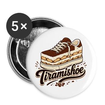 Tiramishoe, Lustiges Coffee & Tiramisu Design - Buttons groß 56 mm (5er Pack) - Weiß - Vorne