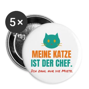 Meine Katze ist der Chef – Katzen Spruch - Buttons groß 56 mm (5er Pack) - Weiß - Vorne