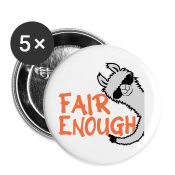 Fair Enough Witty Funny Sarcastic Spruch Logo Lama - Buttons groß 56 mm (5er Pack) - Weiß - Vorne