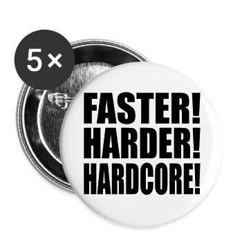 Faster Harder Hardcore FR - Lot de 5 grands badges (56 mm) - blanc - Devant