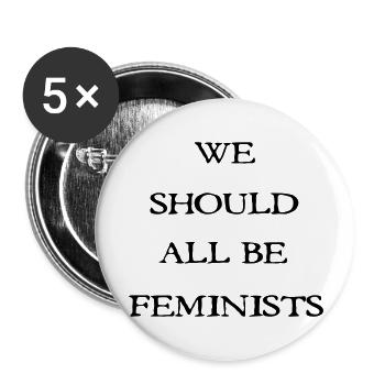 we should all be feminist - Buttons groß 56 mm (5er Pack) - Weiß - Vorne