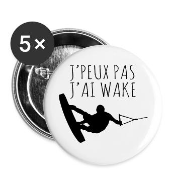Je peux pas j'ai wake - Lot de 5 grands badges (56 mm) - blanc - Devant