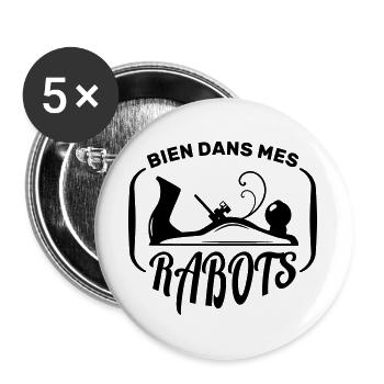 Menuisiers et Ébénistes bien dans ses rabots - Lot de 5 grands badges (56 mm) - blanc - Devant
