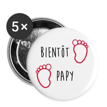 Bientôt Papy / Grand Pere / Naissance / Bébé - Lot de 5 grands badges (56 mm) - blanc - Devant