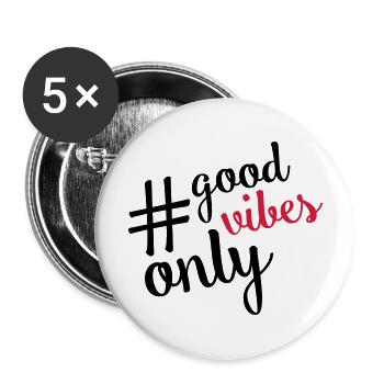 good vibes hashtag - Buttons groß 56 mm (5er Pack) - Weiß - Vorne