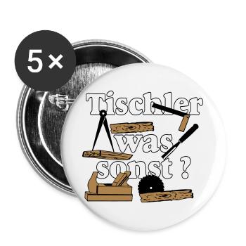 Schreiner,Tischler , Tischler was sonst (25) - Buttons groß 56 mm (5er Pack) - Weiß - Vorne
