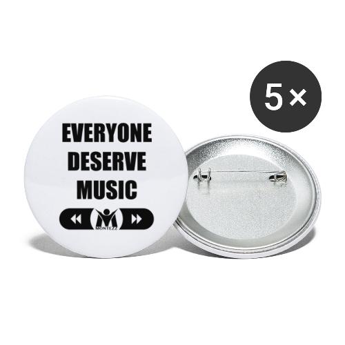 RM - Everyone deserves music - Black - Buttons large 2.2''/56 mm (5-pack)