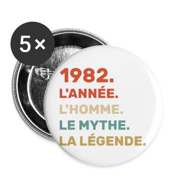 1982 l'année l'homme le mythe la légende - Lot de 5 grands badges (56 mm) - blanc - Devant