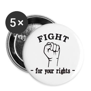 FIGHT for your rights - Buttons groß 56 mm (5er Pack) - Weiß - Vorne