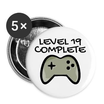 19 Birthday - Level 19 Complete - Gamer 19 years - Buttons large 2.2''/56 mm (5-pack) - white - Front