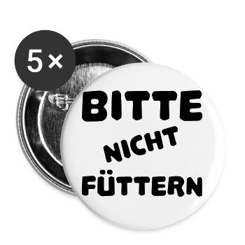 Bitte nicht füttern - Buttons groß 56 mm (5er Pack) - Weiß - Vorne