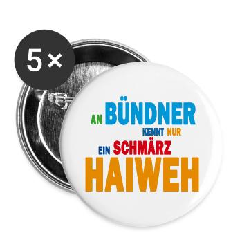An Bündner kennt nur ein schmärz Haiweh - Buttons groß 56 mm (5er Pack) - Weiß - Vorne