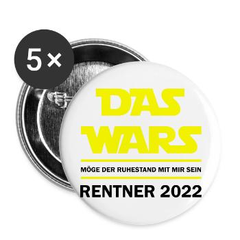 Das wars Rentner 2022 - Buttons groß 56 mm (5er Pack) - Weiß - Vorne