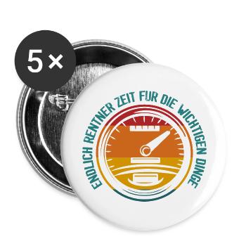 Endlich Rentner Zeit für die wichtigen Dinge Biker - Buttons groß 56 mm (5er Pack) - Weiß - Vorne
