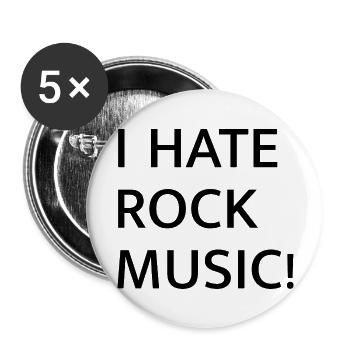 I HATE ROCK MUSIC - Buttons groß 56 mm (5er Pack) - Weiß - Vorne