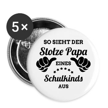 Stolzer Papa eines Schulkinds | Eltern 1. Schultag - Buttons groß 56 mm (5er Pack) - Weiß - Vorne