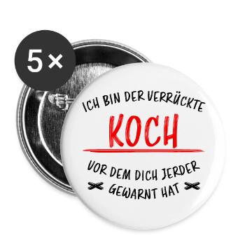 Koch Lustiger Spruch Beruf Gastronomie Geschenk - Buttons groß 56 mm (5er Pack) - Weiß - Vorne
