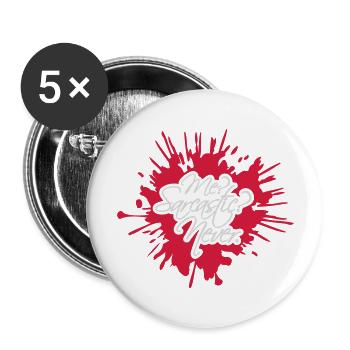 me sarcastic never Zitat - Buttons groß 56 mm (5er Pack) - Weiß - Vorne