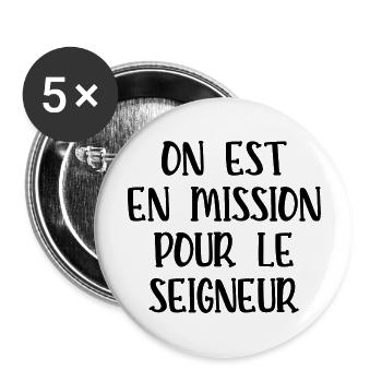 on est en mission pour le seigneur - Lot de 5 grands badges (56 mm) - blanc - Devant