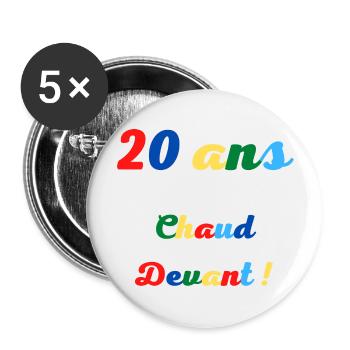 20 ans chaud devant! - Lot de 5 grands badges (56 mm) - blanc - Devant