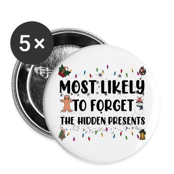 Most Likely To Forget The Hidden Presents Family - Buttons large 2.2''/56 mm (5-pack) - white - Front