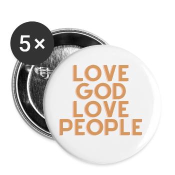 Love God Love People - Christian Quote - Buttons large 2.2''/56 mm (5-pack) - white - Front