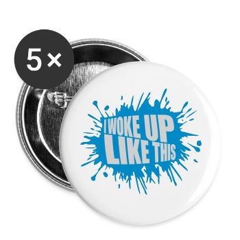 woke up like this - Buttons large 2.2''/56 mm (5-pack) - white - Front