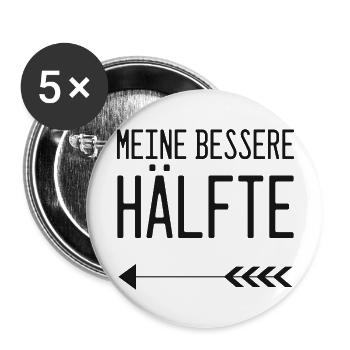 Valentinstag Partnershirt Meine bessere Hälfte - Buttons groß 56 mm (5er Pack) - Weiß - Vorne